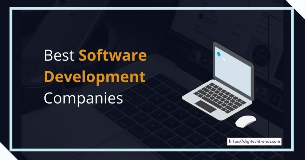 List of best Software development Companies